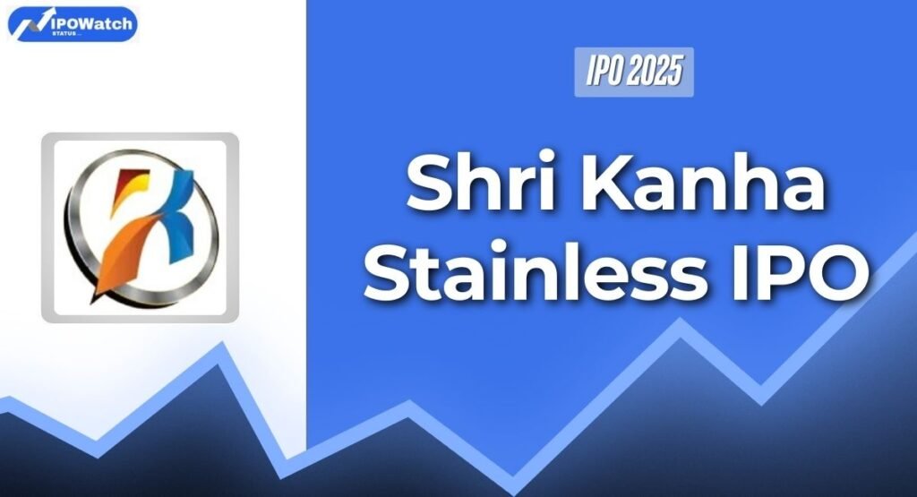 Shri Kanha Stainless IPO: Apply or Avoid? GMP, Price & Final Review