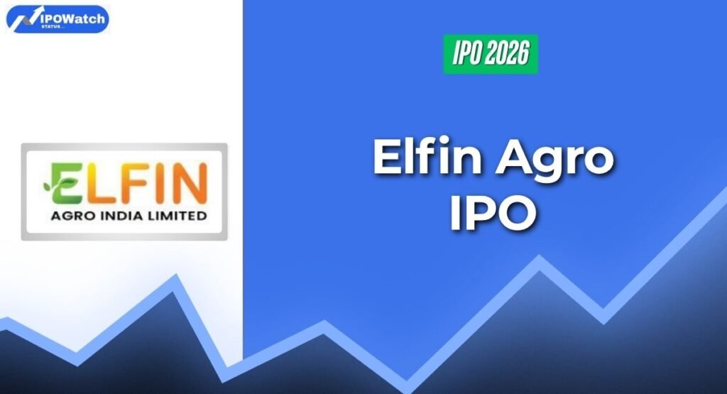 Elfin Agro IPO: Apply or Avoid? GMP, Price & Final Review 6 Elfin-Agro-IPO-banner-image